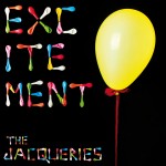 The Jacqueries - Excitement